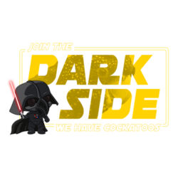 Join the Dark Side we have Cockatoos Design
